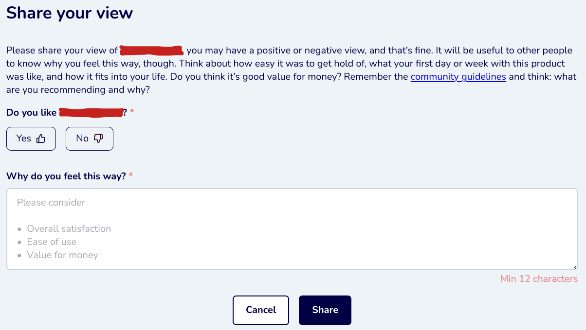 Screenshot of the form to share your experience with a product. Explanatory text at the top, followed by the two key parts of your feedback: whether you like the product; and why you feel this way. At the bottom are Cancel and Share buttons.